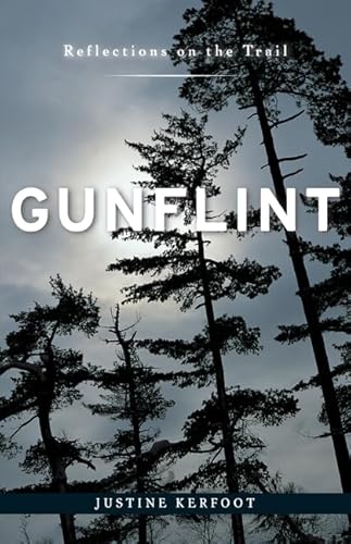9781570250415: Gunflint: Reflections of the Trail: Reflections on the Trail