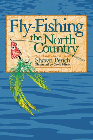 9781570250637: Fly-Fishing The North Country