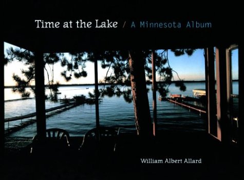 Imagen de archivo de Time at the Lake: A Minnesota Album a la venta por ThriftBooks-Atlanta