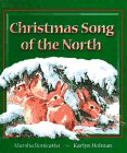 Stock image for Christmas Song of the North for sale by Goodwill