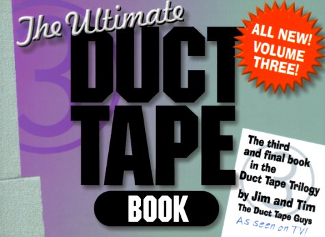 Imagen de archivo de Duct Tape Book: The Ultimate Duct Tape Book a la venta por HPB-Diamond