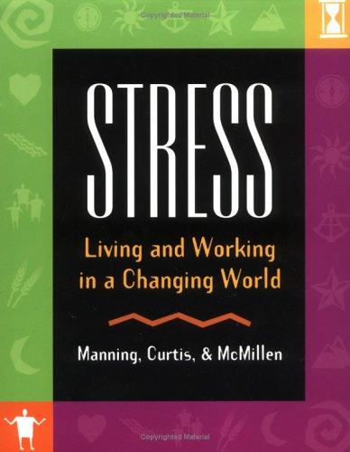 Stock image for Stress: Living and Working in a Changing World for sale by HPB-Emerald