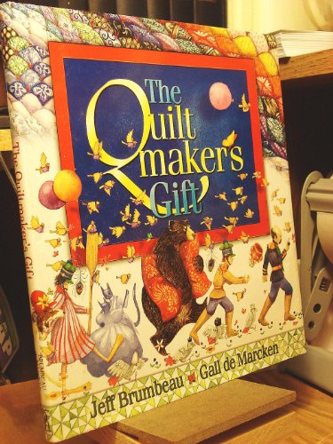 Imagen de archivo de The Quiltmaker's Gift a la venta por Gulf Coast Books
