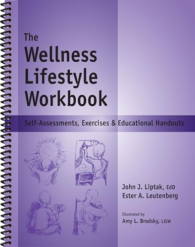 Stock image for The Wellness Lifestyle Workbook - Self-Assessments, Exercises & Educational Handouts (Mental Health & Life Skills Workbook Series) for sale by GF Books, Inc.