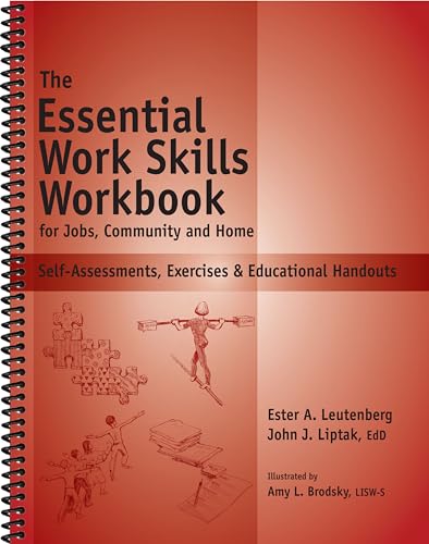 Stock image for Essential Work Skills Workbook - Self-Assessments, Exercises Educational Handouts (Mental Health Life Skills Workbook Series) for sale by Goodwill Books