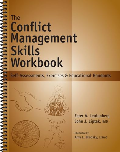 9781570252396: The Conflict Management Skills Workbook: Self-Assessments, Exercises & Educational Handouts (Mental Health & Life Skills Workbook Series)