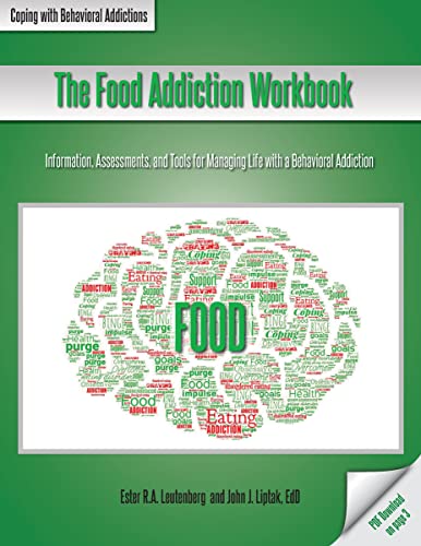 9781570253652: The Food Addiction Workbook: The Coping With Behavioral Addictions Series