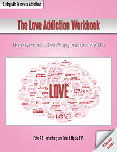 Stock image for The Love Addiction Workbook for sale by PBShop.store US