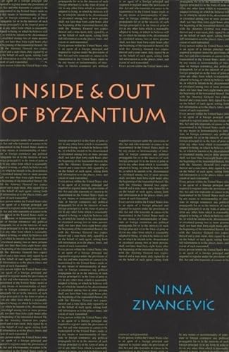 Stock image for Inside & Out of Byzantium for sale by Librairie Le Lieu Bleu Paris