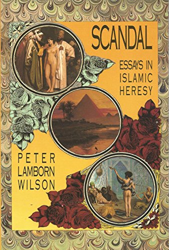 9781570271564: Scandal: Essays in Islamic Heresy