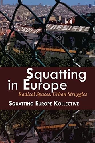 Imagen de archivo de Squatting in Europe a la venta por MusicMagpie