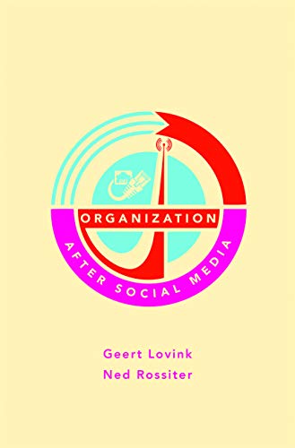 9781570273384: Organization After Social Media