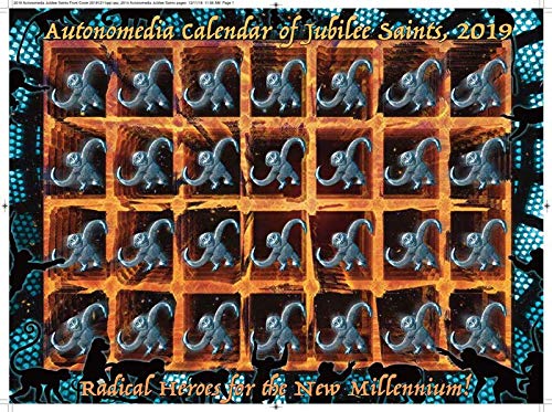 Stock image for Autonomedia Calendar Of Jubilee Saints 2019 for sale by PBShop.store US