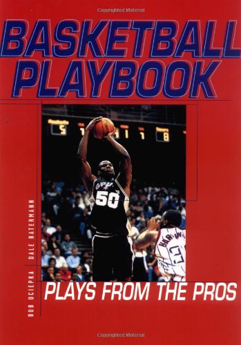 Imagen de archivo de Basketball Playbook : Plays from the Pros a la venta por Better World Books