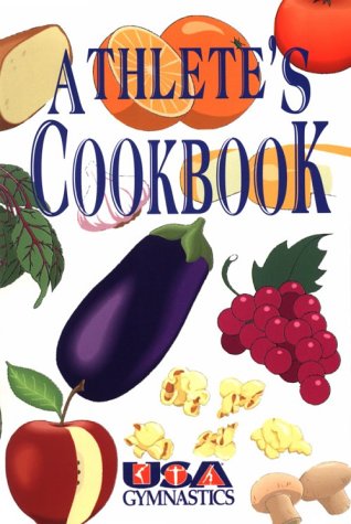 Beispielbild fr Athlete's Cookbook zum Verkauf von Better World Books