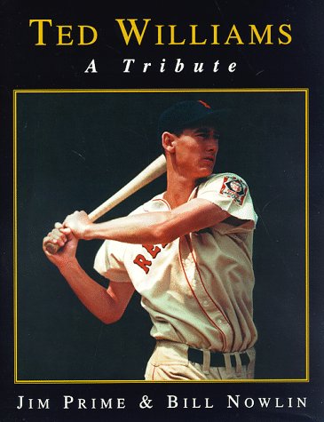 Stock image for Ted Williams : A Tribute for sale by Better World Books