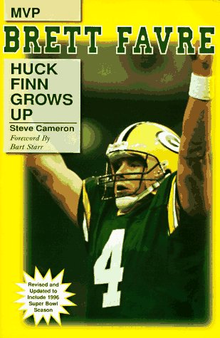 Imagen de archivo de Brett Favre: Huck Finn Grows Up a la venta por SecondSale