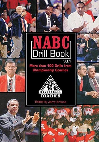 Imagen de archivo de Nabc Drill Book: More Then 100 Drills from Championship Coaches: Vol 1 a la venta por Revaluation Books
