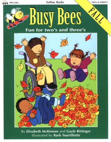 Stock image for Busy Bees Fall: Fun for Two's and Three's for sale by ThriftBooks-Atlanta