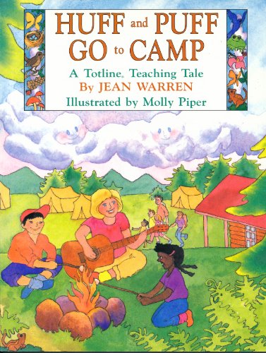 Stock image for Huff and Puff Go to Camp (Totline Teaching Tale) for sale by Ezekial Books, LLC