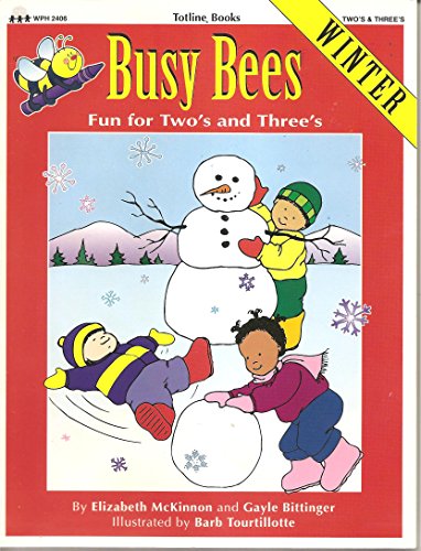 Beispielbild fr Busy Bees Winter: Fun for Two's and Three's zum Verkauf von SecondSale