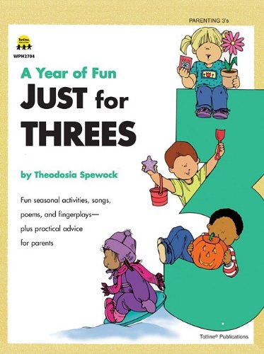 Beispielbild fr A Year of Fun Just for Three's zum Verkauf von Wonder Book