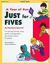 Imagen de archivo de Just for Five's (A Year of Fun)/#W2706 a la venta por Gulf Coast Books