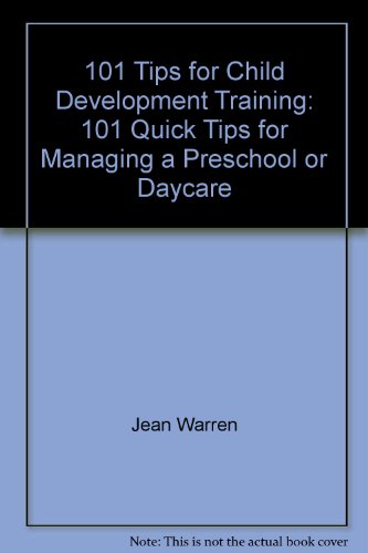 9781570290787: Title: 101 Tips for Child Development Training 101 Quick