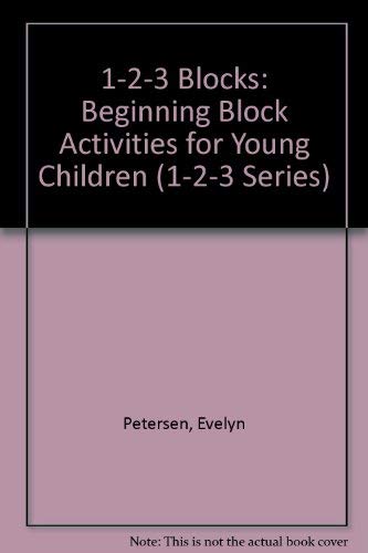 Beispielbild fr 1-2-3 Blocks (One-Two-Three Series) zum Verkauf von Wonder Book