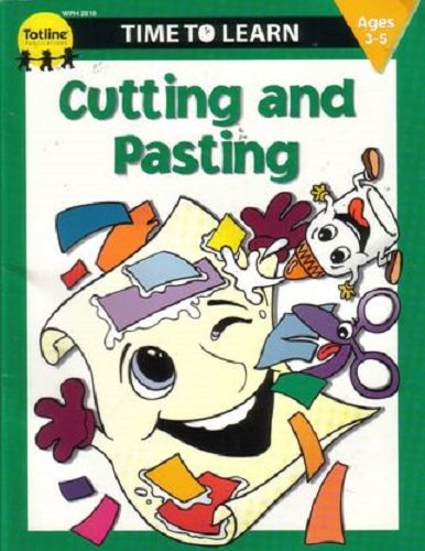 Stock image for Time to Learn - Cutting and Pasting for sale by Better World Books