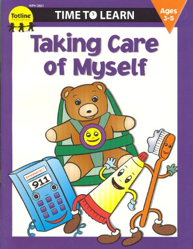 Stock image for Taking Care of Myself (Time to Learn) for sale by Wonder Book