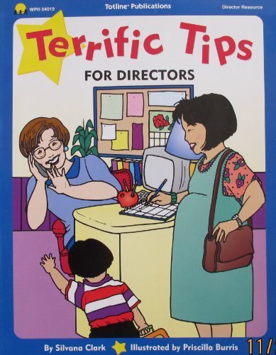 Stock image for Terrific Tips for Directors (Terrific Tips Series) for sale by Ergodebooks