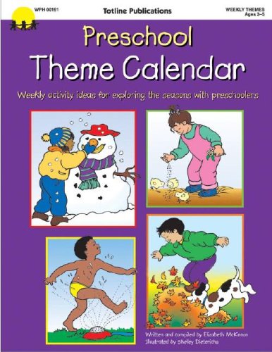 Beispielbild fr Preschool Theme Calendar : Weekly Activity Ideas for Exploring the Seasons with Preschoolers zum Verkauf von Better World Books