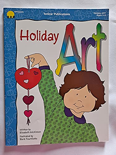 Beispielbild fr Holiday Art, Ages 3-6 zum Verkauf von Wonder Book