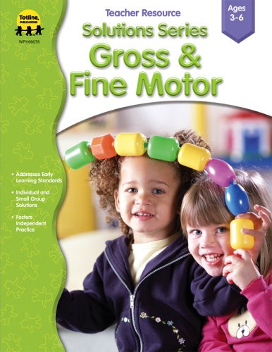 Stock image for Solutions Series Gross & Fine Motor for sale by Idaho Youth Ranch Books