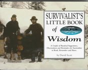 Beispielbild fr Survivalist's Little Book of Wisdom (Travel) zum Verkauf von medimops