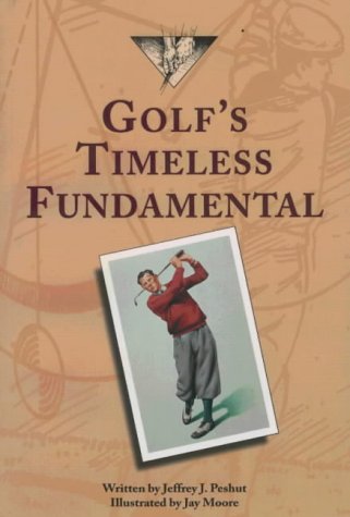 Stock image for Golf's Timeless Fundamentals for sale by ThriftBooks-Dallas