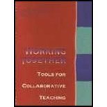 Beispielbild fr Working Together : Tools for Collaborative Teaching zum Verkauf von Better World Books