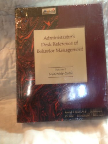 Beispielbild fr The Administrator's Desk Reference of Behavior Management (3) Volumes I,II III zum Verkauf von GoldBooks