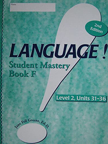 Beispielbild fr Language! Student Mastery Book F Level 2, Units 31 - 36 (Book F) zum Verkauf von ThriftBooks-Atlanta