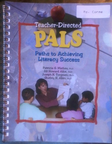 Stock image for Teacher-directed Pals: Paths To Achieving Literacy Success for sale by ThriftBooks-Dallas