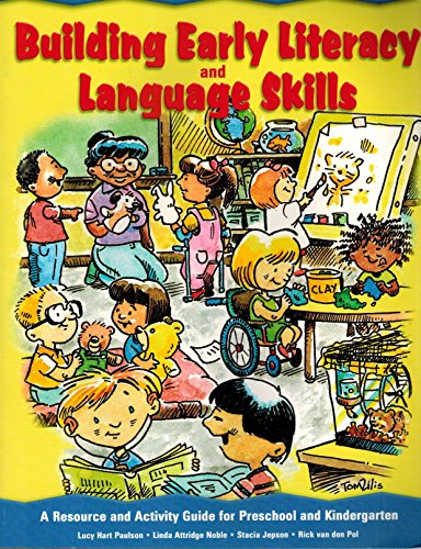 9781570353604: Building Early Literacy and Language Skills A Resource and Activity Guide for Preschool and Kindergarten