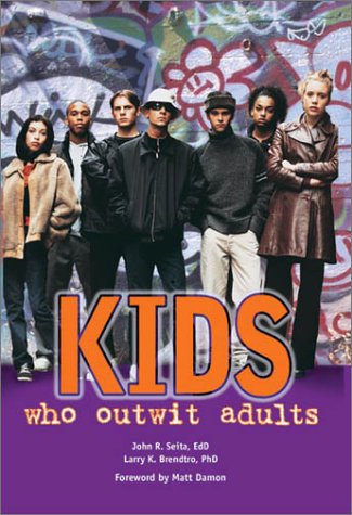 Stock image for Kids Who Outwit Adults for sale by ThriftBooks-Dallas