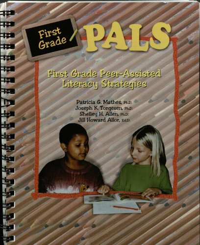 Stock image for First Grade Pals: Peer-Assisted Literacy Strategies, Teacher's Manual for sale by HPB-Red