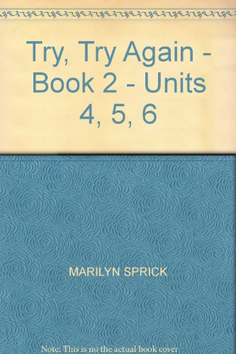 9781570356575: Try, Try Again - Book 2 - Units 4, 5, 6