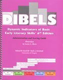 Beispielbild fr DIBELS- Dynamic Indicators of Basic Early Literacy Skills: Administration and Scoring Guide, 6th Edition zum Verkauf von Irish Booksellers