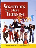 Stock image for Strategies That Make Learning Fun for sale by Better World Books: West