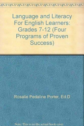 Stock image for Language and Literacy For English Learners: Grades 7-12 (Four Programs of Pro. for sale by Bargain Treasures