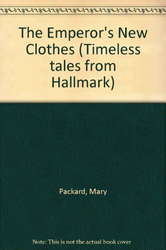 Beispielbild fr The Emperor's New Clothes (Timeless Tales from Hallmark) zum Verkauf von SecondSale