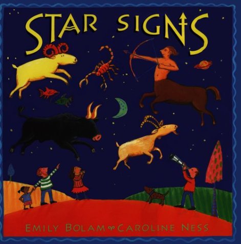 Star Signs (9781570360114) by Bolam, Emily; Ness, Caroline